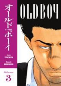 Old Boy, Volume 3 - Book #3 of the  [Old Boy]
