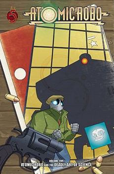 Paperback Atomic Robo and the Deadly Art of Science Book