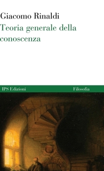 Hardcover Teoria generale della conoscenza [Italian] Book