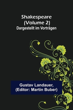 Paperback Shakespeare (Volume 2); Dargestellt im Vorträgen [German] Book