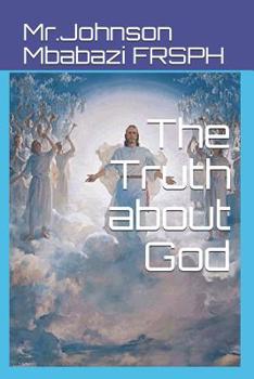 Paperback The Truth about God Book