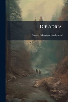 Paperback Die Adria. [German] Book
