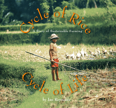 Paperback Cycle of Rice, Cycle of Life: A Story of Sustainable Farming Book