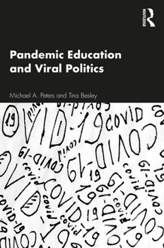 Paperback Pandemic Education and Viral Politics Book