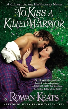 Paperback To Kiss a Kilted Warrior Book