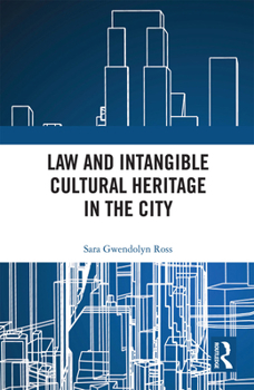 Paperback Law and Intangible Cultural Heritage in the City Book