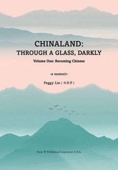 Paperback Chinaland: Volume One: Becoming Chinese Book