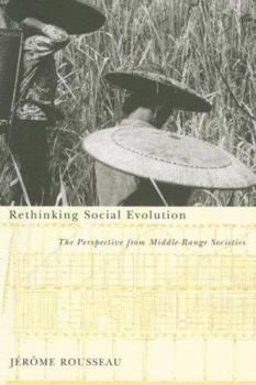 Paperback Rethinking Social Evolution: The Perspective from Middle-Range Societies Book