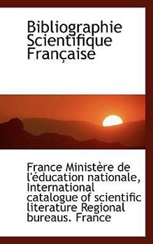 Paperback Bibliographie Scientifique Fran Aise Book