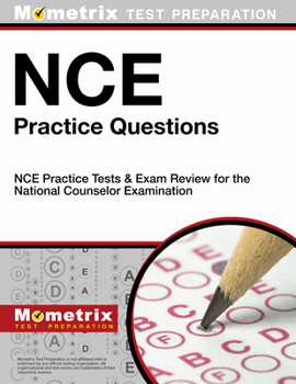 Paperback NCE Practice Questions: NCE Practice Tests & Exam Review for the National Counselor Examination Book