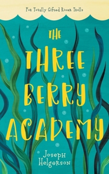 Paperback The Three-Berry Academy Book