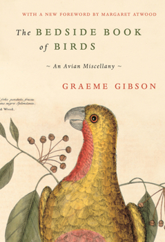 Hardcover The Bedside Book of Birds: An Avian Miscellany Book
