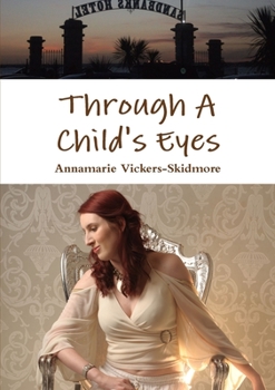 Paperback Through A Child's Eyes Book