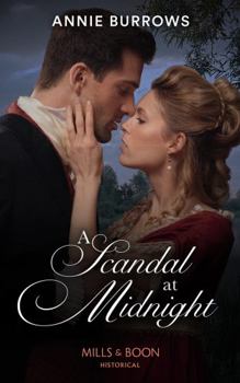 Paperback A Scandal At Midnight: A scandalous Regency marriage story: Book 1 (The Patterdale Siblings) Book