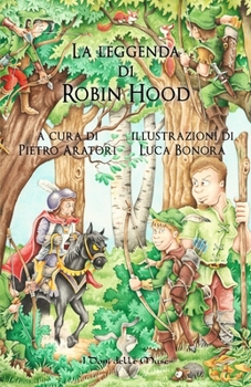 Paperback La leggenda di Robin Hood [Italian] Book