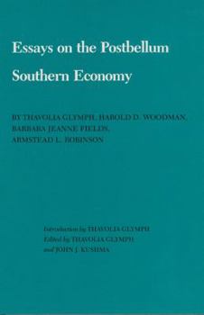 Hardcover Essays on the Postbellum Southern Economy Book