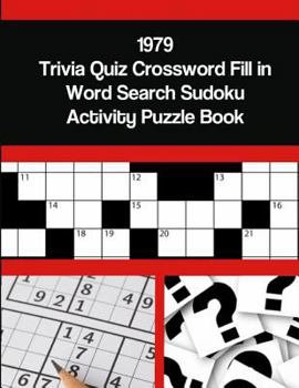 Paperback 1979 Trivia Quiz Crossword Fill in Word Search Sudoku Activity Puzzle Book