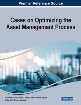 Paperback Cases on Optimizing the Asset Management Process Book
