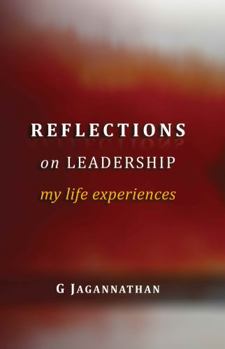Paperback Reflections on Leadership — My Life Experiences Book