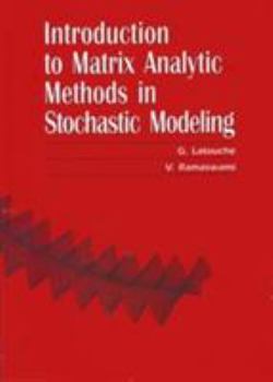 Paperback Introduction to Matrix Analytic Methods in Stochastic Modeling Book