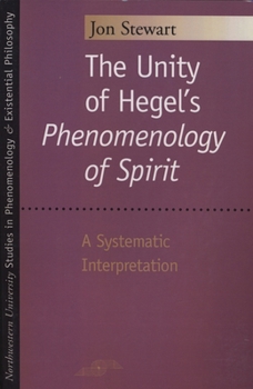 Paperback The Unity of Hegel's Phenomenology of Spirit: A Systematic Interpretation Book