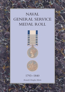 Paperback Naval General Service Medal Roll 1793-1840 Book
