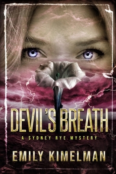 The Devil's Breath (A Sydney Rye Mystery) - Book #5 of the Sydney Rye Mysteries