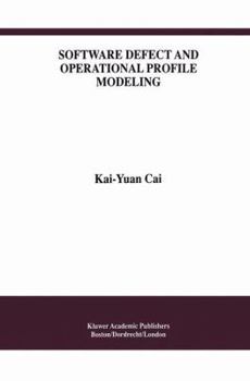 Paperback Software Defect and Operational Profile Modeling Book