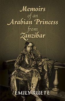 Paperback Memoirs of an Arabian Princess from Zanzibar Book