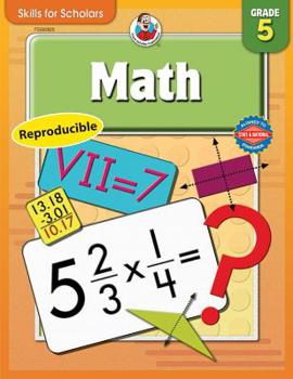 Paperback Math, Grade 5 (Skills for Scholars) Book
