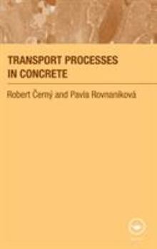 Hardcover Transport Processes in Concrete Book