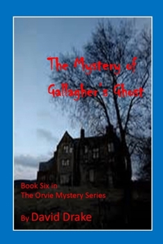 Paperback The Mystery of Gallagher's Ghost Book