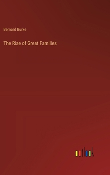 Hardcover The Rise of Great Families Book