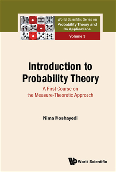 Hardcover Introduction to Probability Theory: A First Course on the Measure-Theoretic Approach Book
