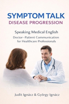 Paperback Symptom Talk: Disease Progression Book
