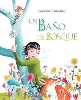 Hardcover Un Baño de Bosque (Bathing in the Forest) [Spanish] Book