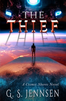 Paperback The Thief: A Cosmic Shores Novel Book