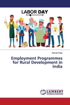 Paperback Employment Programmes for Rural Development in India Book