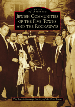 Jewish Communities of the Five Towns and the Rockaways - Book  of the Images of America: New York