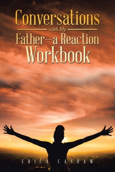 Paperback Conversations with My Father-A Reaction Workbook Book