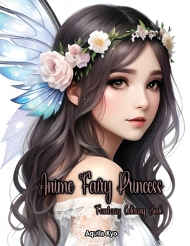 Paperback Anime Fairy Princess Coloring Book