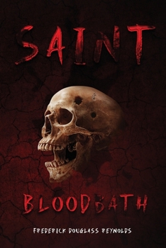 Paperback Saint Bloodbath Book