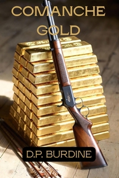 Paperback Comanche Gold Book