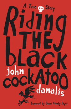 Paperback Riding the Black Cockatoo Book