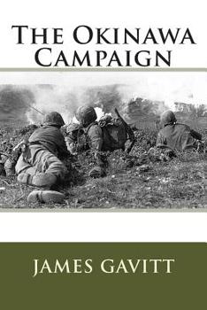Paperback The Okinawa Campaign Book