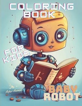 Paperback Coloring book for children "Baby Robot" Book