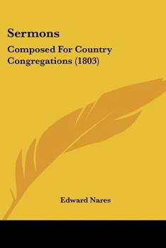 Paperback Sermons: Composed For Country Congregations (1803) Book