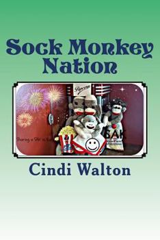 Paperback Sock Monkey Nation: SAK (sincere acts of kindness) Book