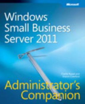 Paperback Windows Small Business Server 2011 Administrator's Companion Book