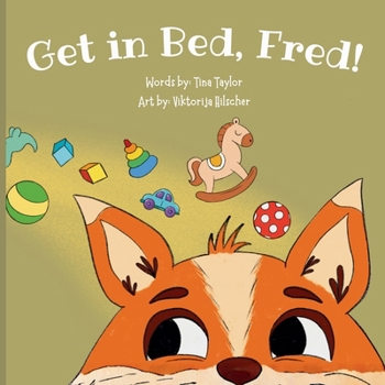 Paperback Get in Bed, Fred! Book
